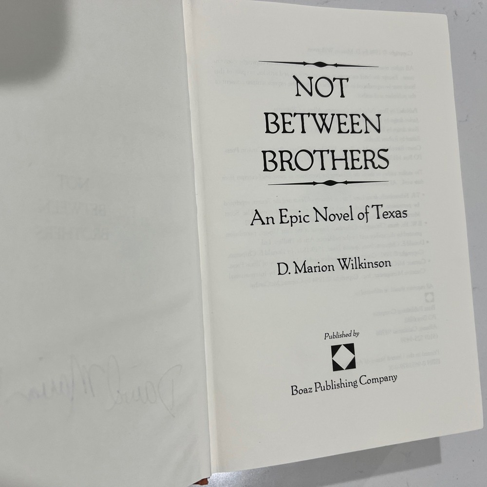 Not Between Brothers David Marion Wilkinson SIGNED 1996 Hardcover First Edition